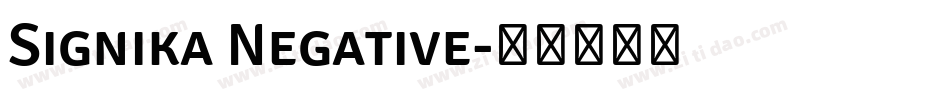 Signika Negative字体转换